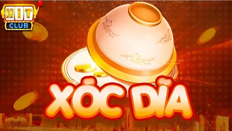 Xóc đĩa HITCLUB